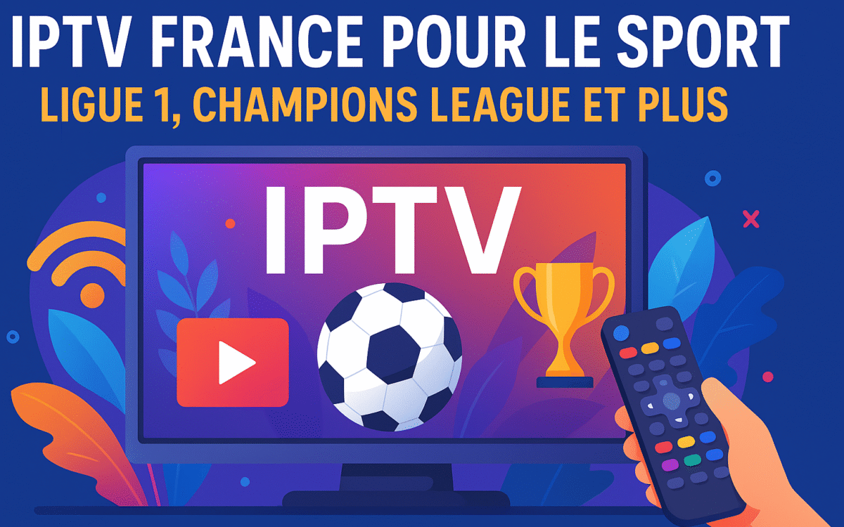 IPTV France pour le sport