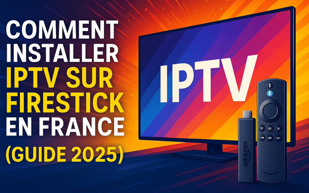 IPTV Firestick France